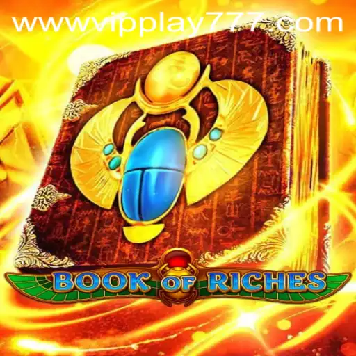 BookofRiches: Dive into the Ancient Adventure with VIPPlay777