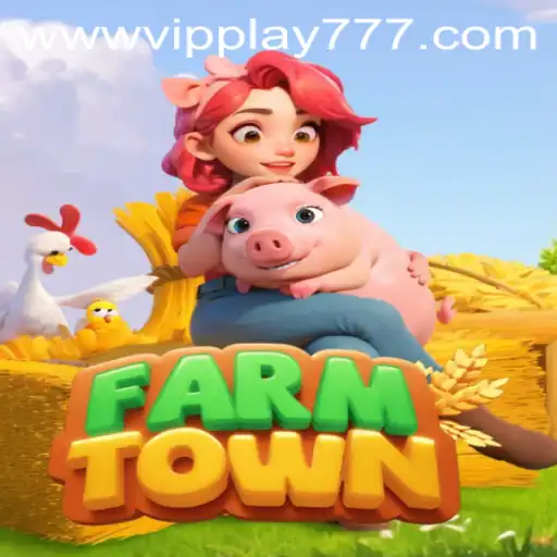 Exploring the Vibrant World of FarmTown and the Exciting Benefits of vipplay777