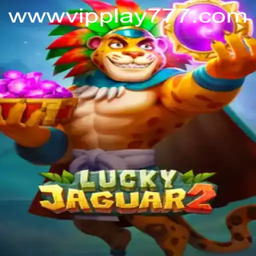 Exploring the Excitement of Luckyjaguar2 and VIPPlay777